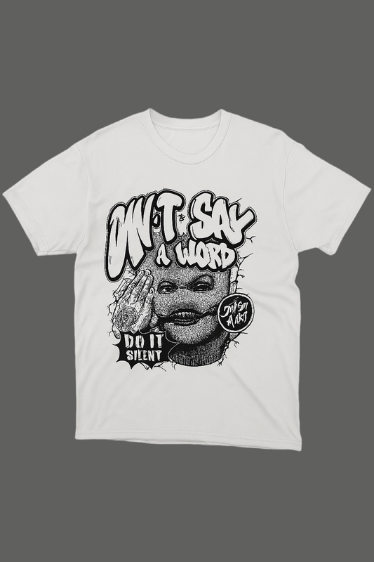 Do It in Silence T-Shirt